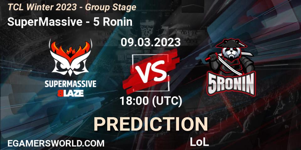 Prognose für das Spiel SuperMassive VS 5 Ronin. 16.03.23. LoL - TCL Winter 2023 - Group Stage
