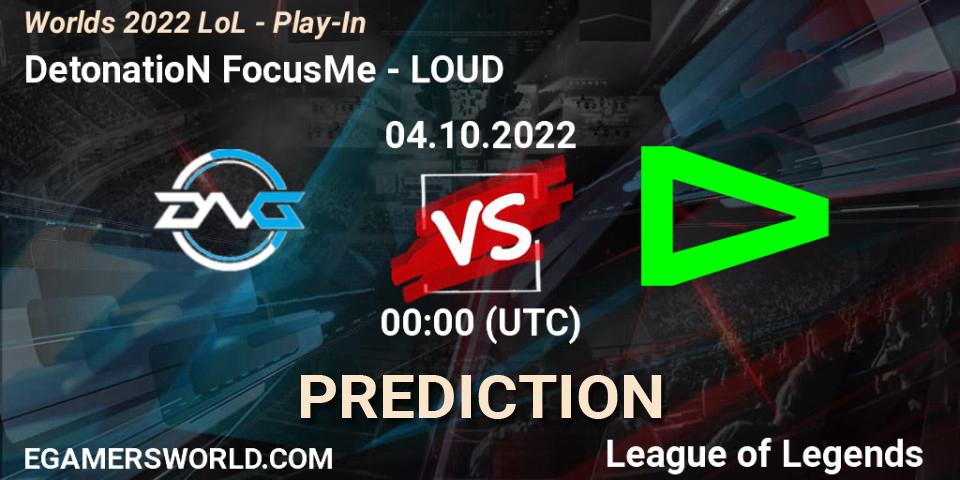 Prognose für das Spiel DetonatioN FocusMe VS LOUD. 30.09.2022 at 02:30. LoL - Worlds 2022 LoL - Play-In