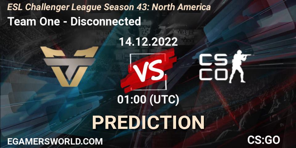 Prognose für das Spiel Team One VS Disconnected. 14.12.22. CS2 (CS:GO) - ESL Challenger League Season 43: North America
