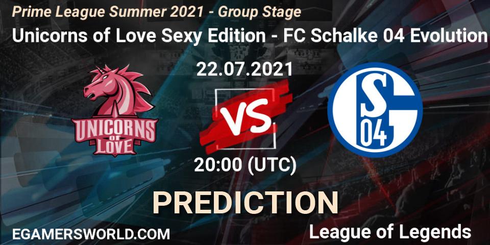 Prognose für das Spiel Unicorns of Love Sexy Edition VS FC Schalke 04 Evolution. 22.07.21. LoL - Prime League Summer 2021 - Group Stage