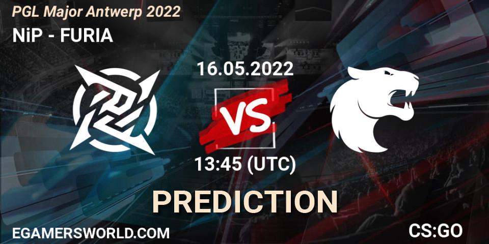 Prognose für das Spiel NiP VS FURIA. 16.05.2022 at 13:30. Counter-Strike (CS2) - PGL Major Antwerp 2022