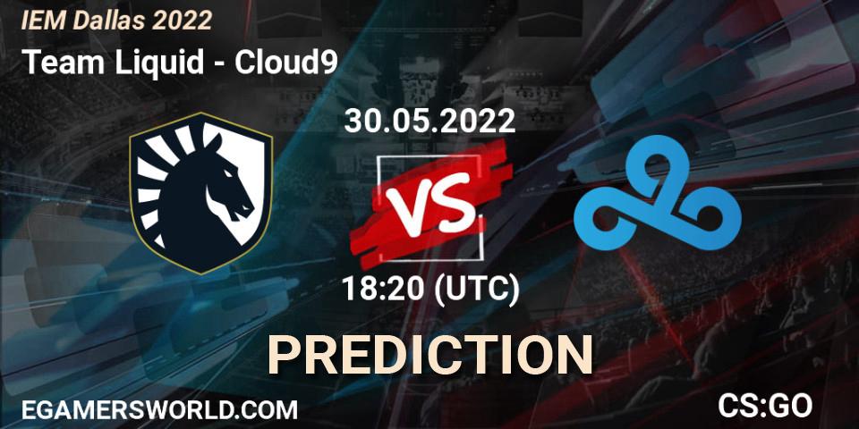 Prognose für das Spiel Team Liquid VS Cloud9. 30.05.2022 at 18:45. Counter-Strike (CS2) - IEM Dallas 2022