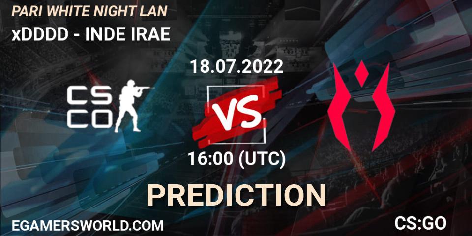 Prognose für das Spiel xDDDD VS INDE IRAE. 18.07.2022 at 17:45. Counter-Strike (CS2) - PARI WHITE NIGHT LAN