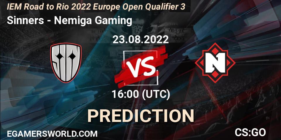 Prognose für das Spiel Sinners VS Nemiga Gaming. 23.08.2022 at 16:00. Counter-Strike (CS2) - IEM Road to Rio 2022 Europe Open Qualifier 3