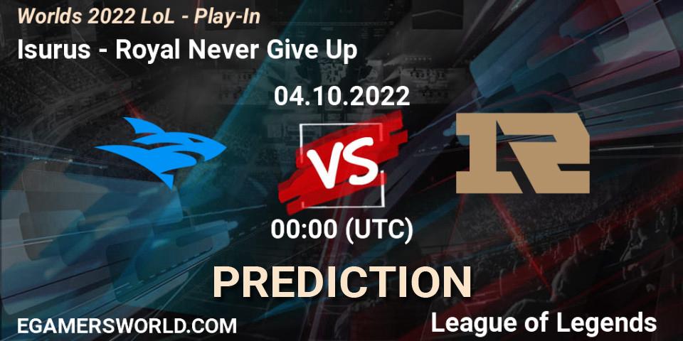 Prognose für das Spiel Royal Never Give Up VS Isurus. 02.10.2022 at 00:00. LoL - Worlds 2022 LoL - Play-In