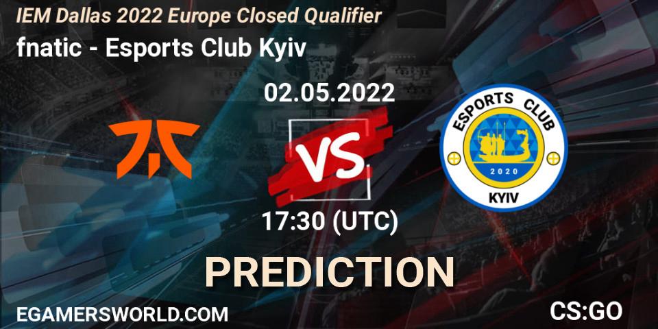 Prognose für das Spiel fnatic VS Esports Club Kyiv. 02.05.2022 at 17:30. Counter-Strike (CS2) - IEM Dallas 2022 Europe Closed Qualifier