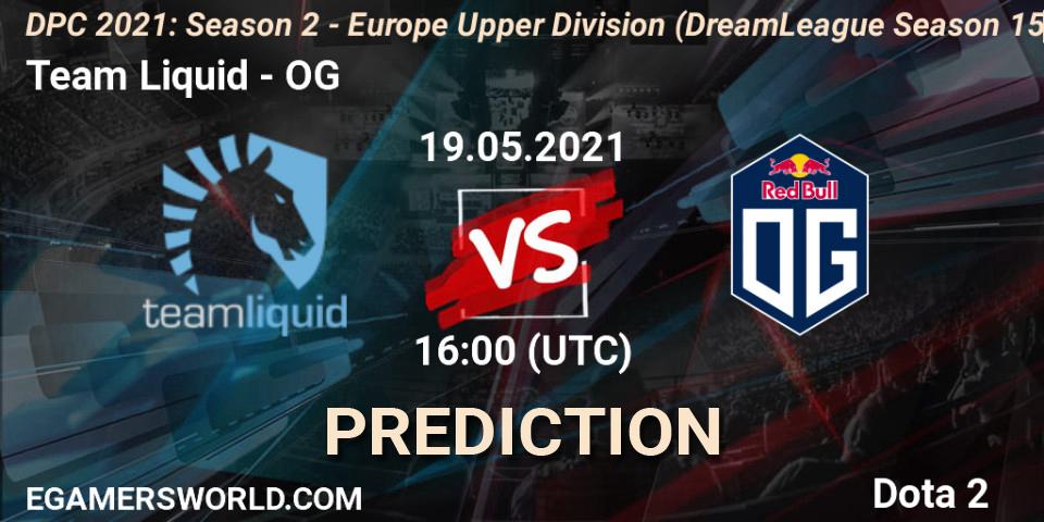 Prognose für das Spiel Team Liquid VS OG. 19.05.2021 at 16:08. Dota 2 - DPC 2021: Season 2 - Europe Upper Division (DreamLeague Season 15)