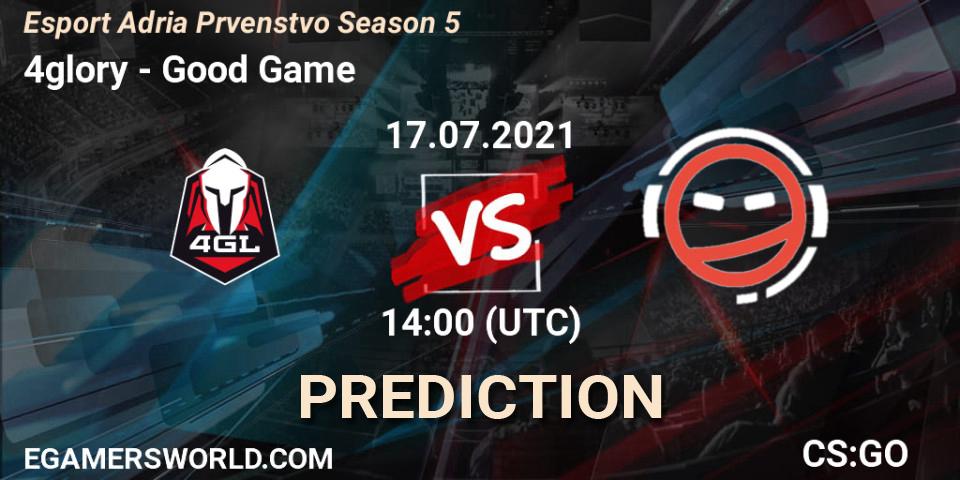 Prognose für das Spiel 4glory VS Good Game. 17.07.21. CS2 (CS:GO) - Esport Adria Prvenstvo Season 5