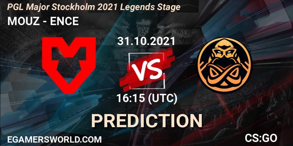 Prognose für das Spiel MOUZ VS ENCE. 31.10.2021 at 16:15. Counter-Strike (CS2) - PGL Major Stockholm 2021 Legends Stage