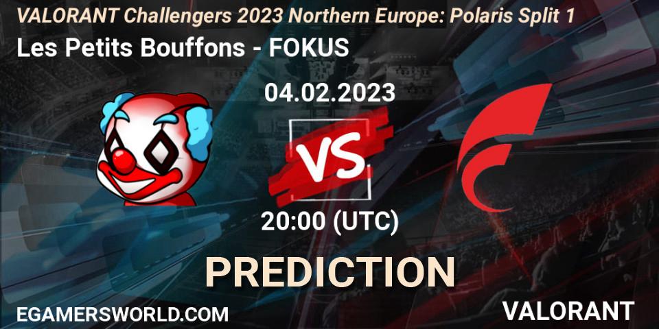 Prognose für das Spiel Les Petits Bouffons VS FOKUS. 04.02.23. VALORANT - VALORANT Challengers 2023 Northern Europe: Polaris Split 1
