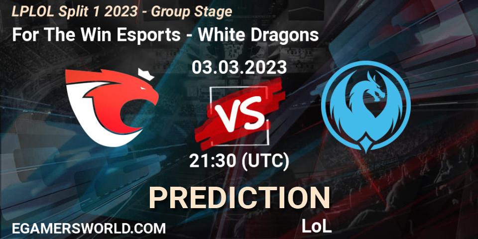 Prognose für das Spiel For The Win Esports VS White Dragons. 03.03.23. LoL - LPLOL Split 1 2023 - Group Stage