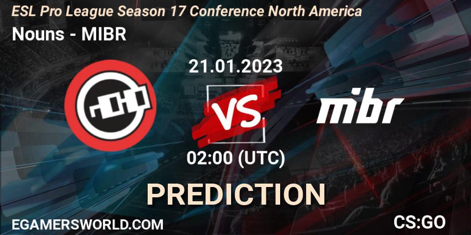 Prognose für das Spiel Nouns VS MIBR. 21.01.23. CS2 (CS:GO) - ESL Pro League Season 17 Conference North America