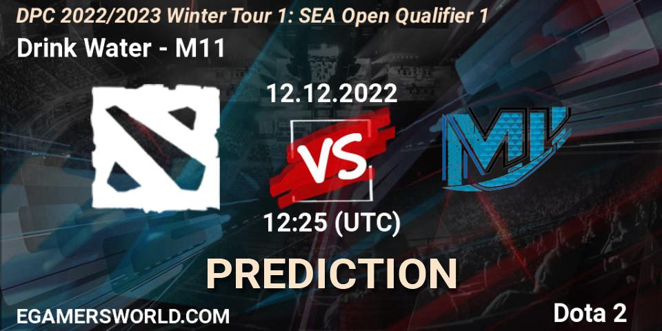 Prognose für das Spiel Drink Water VS M11. 12.12.2022 at 12:25. Dota 2 - DPC 2022/2023 Winter Tour 1: SEA Open Qualifier 1