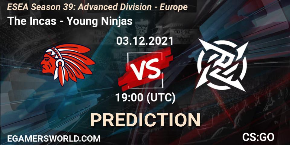 Prognose für das Spiel The Incas VS Young Ninjas. 03.12.2021 at 19:00. Counter-Strike (CS2) - ESEA Season 39: Advanced Division - Europe