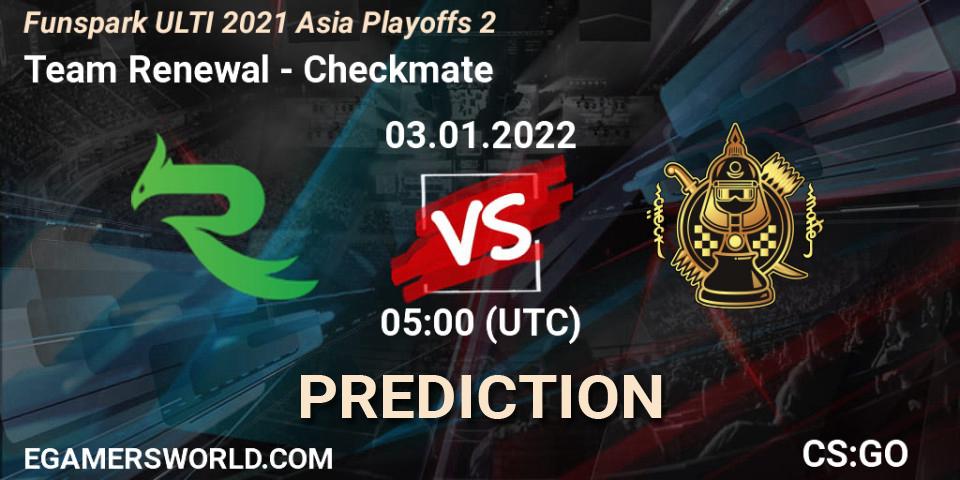 Prognose für das Spiel Team Renewal VS Checkmate. 03.01.2022 at 05:00. Counter-Strike (CS2) - Funspark ULTI 2021 Asia Playoffs 2