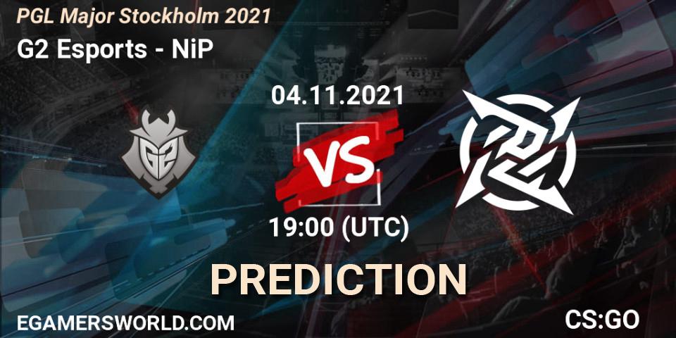 Prognose für das Spiel G2 Esports VS NiP. 04.11.2021 at 20:00. Counter-Strike (CS2) - PGL Major Stockholm 2021