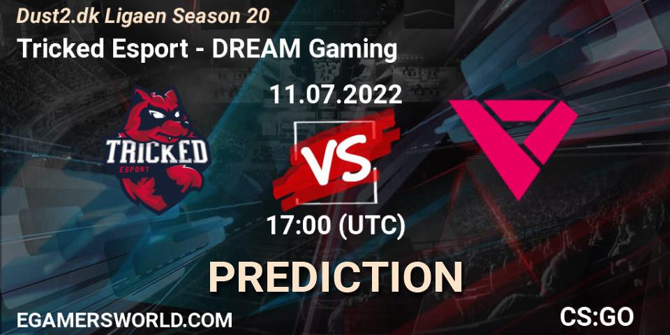 Prognose für das Spiel Tricked Esport VS DREAM Gaming. 11.07.2022 at 16:45. Counter-Strike (CS2) - Dust2.dk Ligaen Season 20