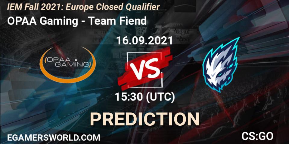Prognose für das Spiel OPAA Gaming VS Team Fiend. 16.09.2021 at 15:30. Counter-Strike (CS2) - IEM Fall 2021: Europe Closed Qualifier