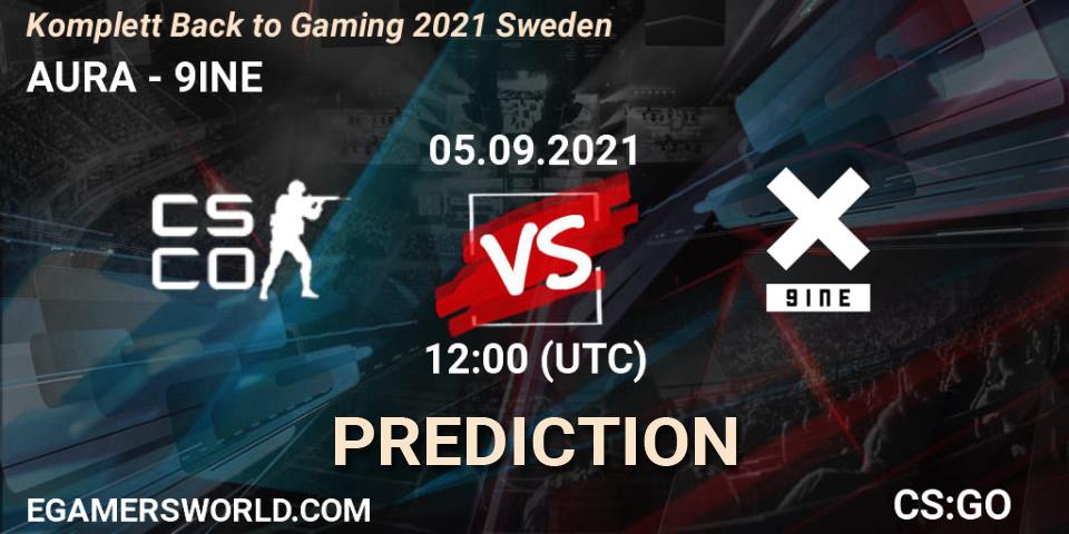 Prognose für das Spiel AURA VS 9INE. 05.09.2021 at 12:00. Counter-Strike (CS2) - Komplett Back to Gaming 2021 Sweden