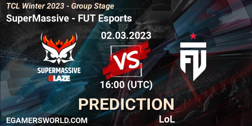 Prognose für das Spiel SuperMassive VS FUT Esports. 09.03.23. LoL - TCL Winter 2023 - Group Stage