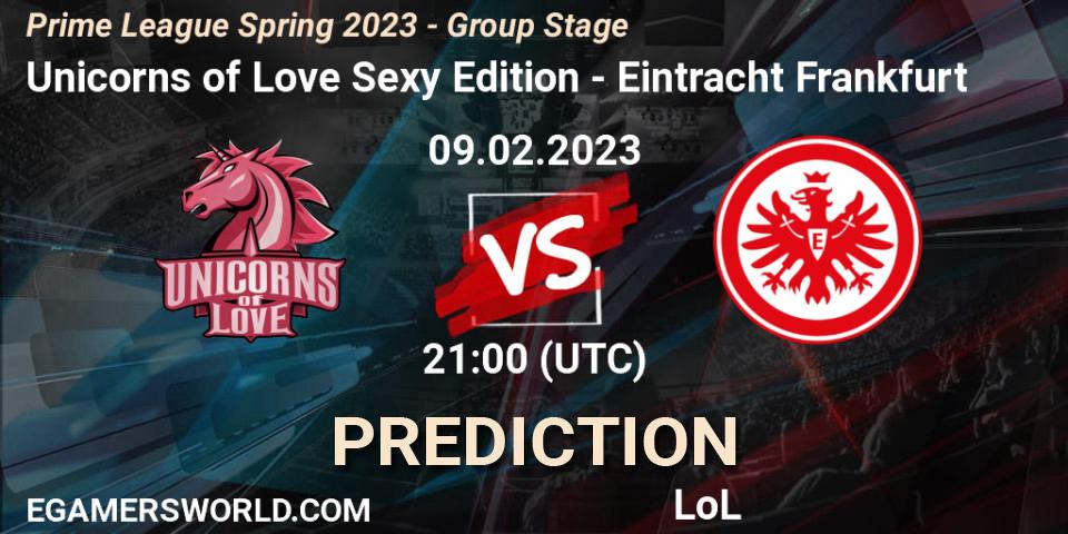 Prognose für das Spiel Unicorns of Love Sexy Edition VS Eintracht Frankfurt. 09.02.23. LoL - Prime League Spring 2023 - Group Stage