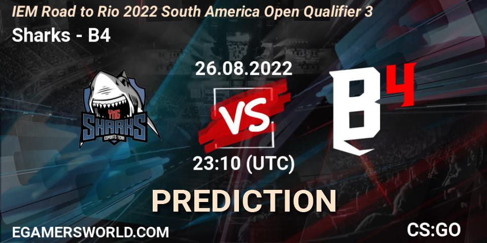 Prognose für das Spiel Sharks VS B4. 26.08.2022 at 23:10. Counter-Strike (CS2) - IEM Road to Rio 2022 South America Open Qualifier 3