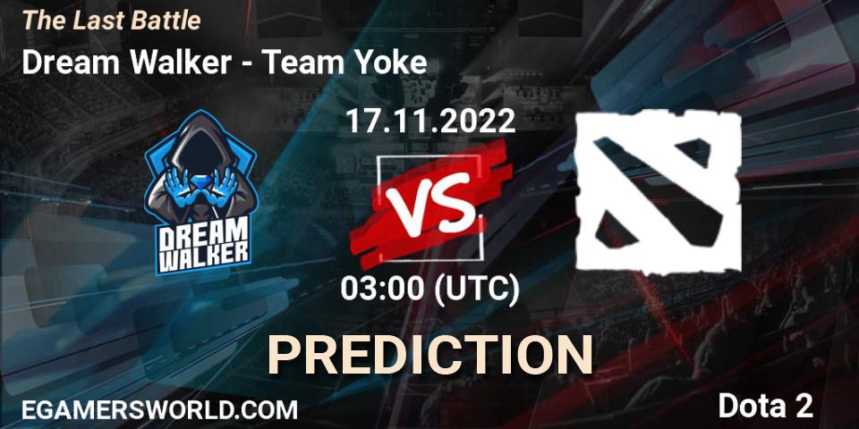 Prognose für das Spiel Dream Walker VS Team Yoke. 17.11.2022 at 03:00. Dota 2 - The Last Battle