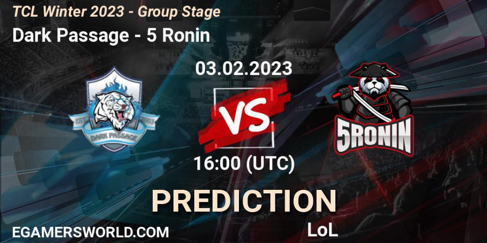 Prognose für das Spiel Dark Passage VS 5 Ronin. 03.02.2023 at 16:00. LoL - TCL Winter 2023 - Group Stage