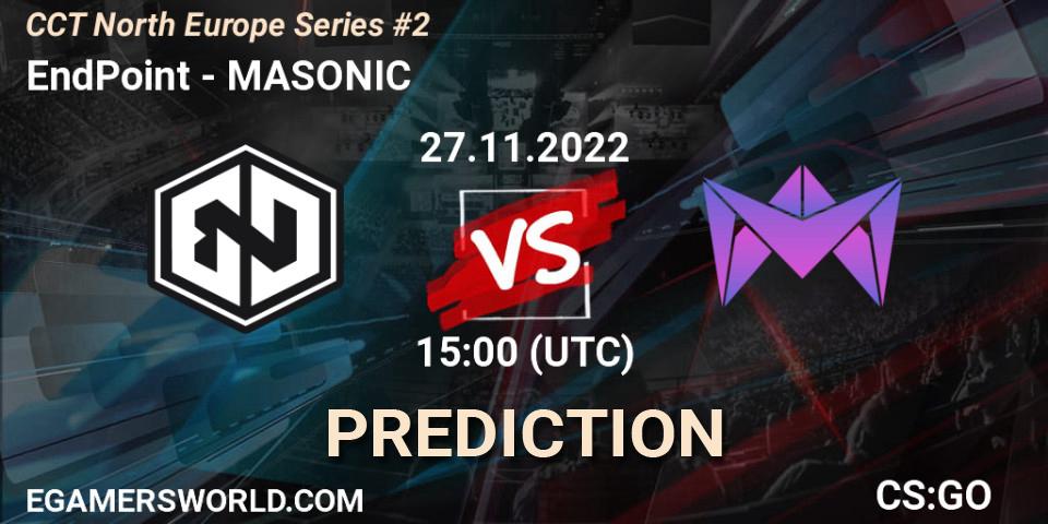 Prognose für das Spiel EndPoint VS MASONIC. 27.11.22. CS2 (CS:GO) - CCT North Europe Series #2