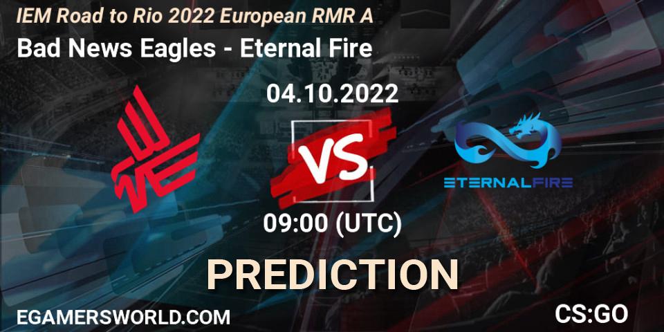 Prognose für das Spiel Bad News Eagles VS Eternal Fire. 04.10.2022 at 09:00. Counter-Strike (CS2) - IEM Road to Rio 2022 European RMR A