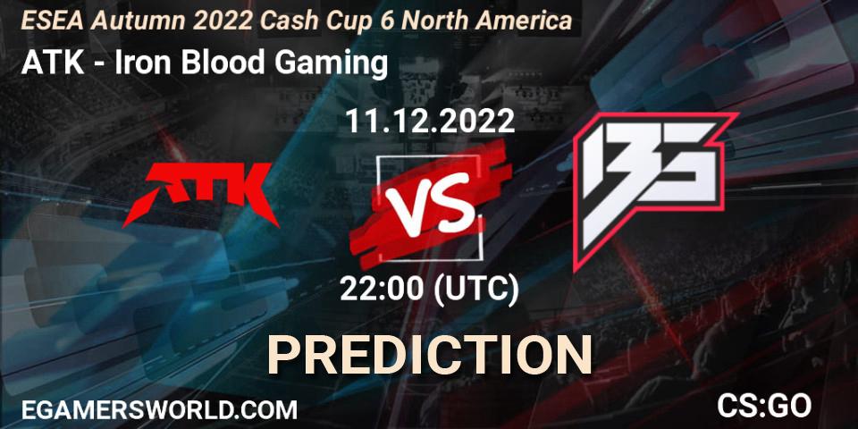 Prognose für das Spiel ATK VS Iron Blood Gaming. 11.12.2022 at 22:00. Counter-Strike (CS2) - ESEA Cash Cup: North America - Autumn 2022 #6