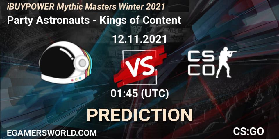Prognose für das Spiel Party Astronauts VS Kings of Content. 12.11.2021 at 01:45. Counter-Strike (CS2) - iBUYPOWER Mythic Masters Winter 2021