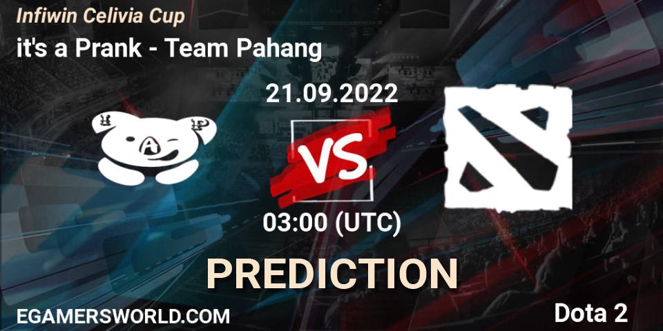 Prognose für das Spiel it's a Prank VS Team Pahang. 21.09.2022 at 03:03. Dota 2 - Infiwin Celivia Cup 