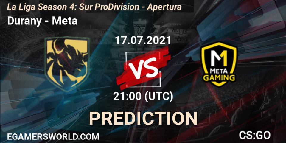 Prognose für das Spiel Durany VS Meta Gaming Brasil. 17.07.2021 at 21:00. Counter-Strike (CS2) - La Liga Season 4: Sur Pro Division - Apertura