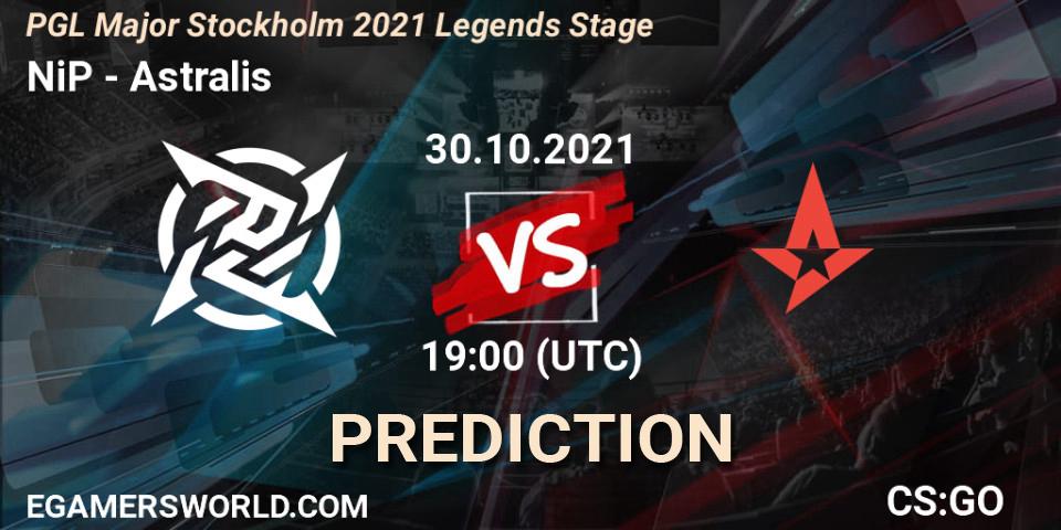 Prognose für das Spiel NiP VS Astralis. 30.10.2021 at 20:05. Counter-Strike (CS2) - PGL Major Stockholm 2021 Legends Stage