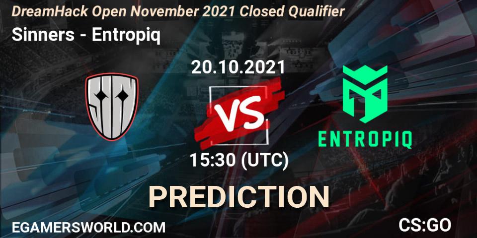 Prognose für das Spiel Sinners VS Entropiq. 20.10.2021 at 15:30. Counter-Strike (CS2) - DreamHack Open November 2021 Closed Qualifier