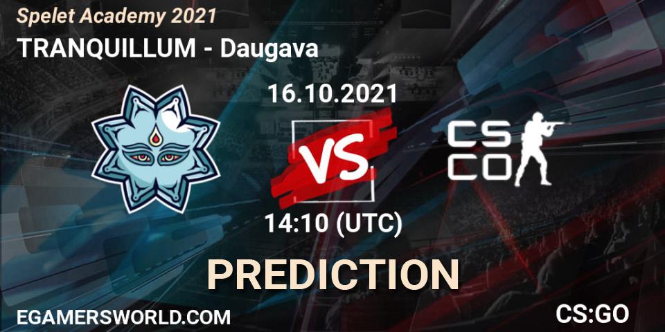 Prognose für das Spiel TRANQUILLUM VS Daugava. 16.10.2021 at 14:10. Counter-Strike (CS2) - Spelet Academy 2021