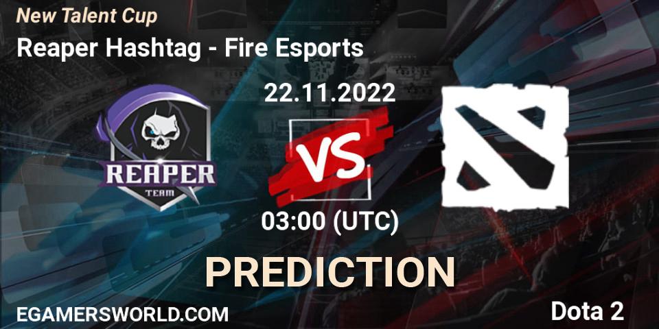 Prognose für das Spiel Reaper Hashtag VS Fire Esports. 22.11.2022 at 03:00. Dota 2 - New Talent Cup