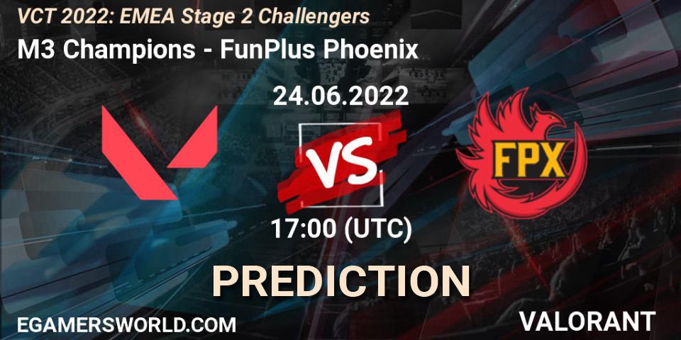 Prognose für das Spiel M3 Champions VS FunPlus Phoenix. 24.06.2022 at 16:40. VALORANT - VCT 2022: EMEA Stage 2 Challengers