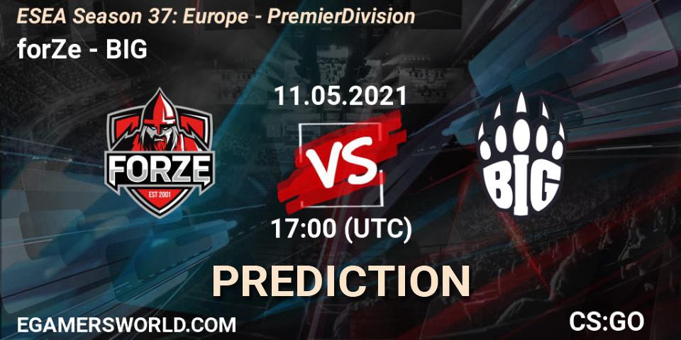 Prognose für das Spiel forZe VS BIG. 03.06.2021 at 17:00. Counter-Strike (CS2) - ESEA Season 37: Europe - Premier Division