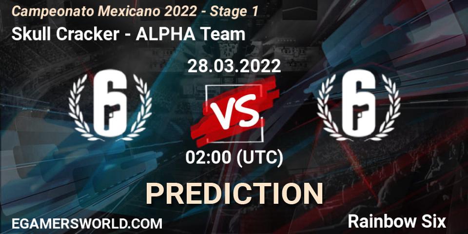 Prognose für das Spiel Skull Cracker VS ALPHA Team. 28.03.2022 at 03:00. Rainbow Six - Campeonato Mexicano 2022 - Stage 1