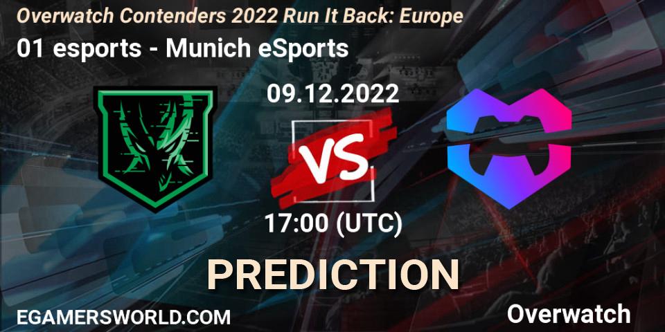 Prognose für das Spiel 01 esports VS Munich eSports. 09.12.22. Overwatch - Overwatch Contenders 2022 Run It Back: Europe