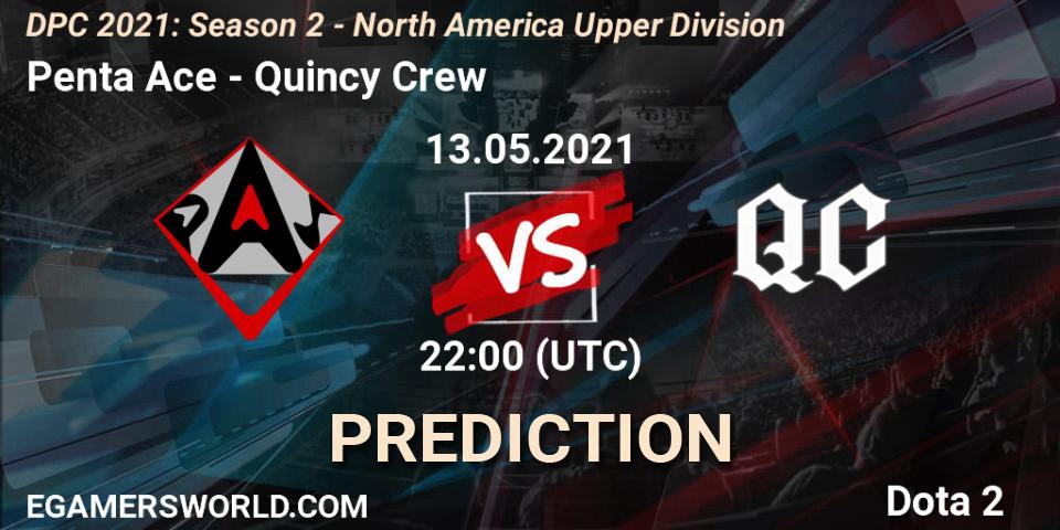 Prognose für das Spiel Penta Ace VS Quincy Crew. 13.05.2021 at 22:06. Dota 2 - DPC 2021: Season 2 - North America Upper Division 