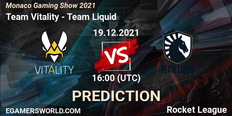 Prognose für das Spiel Team Vitality VS Team Liquid. 19.12.21. Rocket League - Monaco Gaming Show 2021