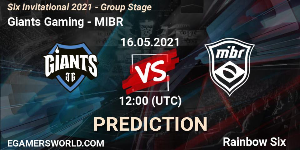 Prognose für das Spiel Giants Gaming VS MIBR. 16.05.21. Rainbow Six - Six Invitational 2021 - Group Stage