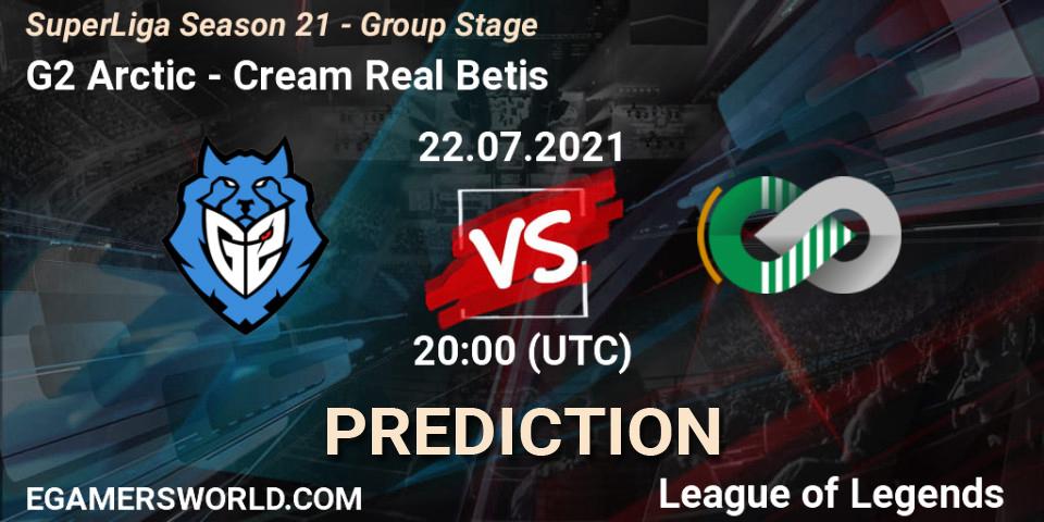 Prognose für das Spiel G2 Arctic VS Cream Real Betis. 22.07.21. LoL - SuperLiga Season 21 - Group Stage 