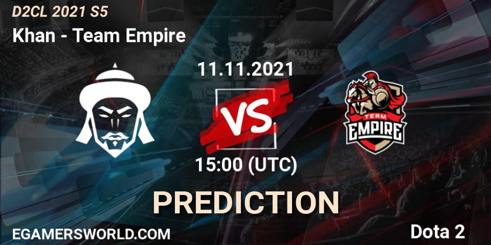 Prognose für das Spiel Khan VS Team Empire. 11.11.21. Dota 2 - Dota 2 Champions League 2021 Season 5
