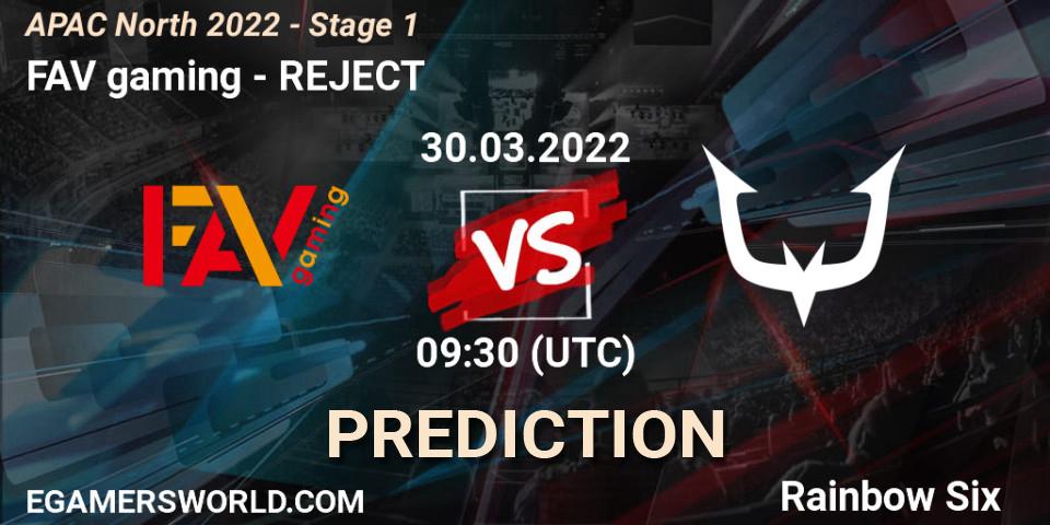 Prognose für das Spiel FAV gaming VS REJECT. 30.03.2022 at 09:30. Rainbow Six - APAC North 2022 - Stage 1