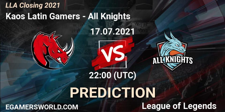 Prognose für das Spiel Kaos Latin Gamers VS All Knights. 18.07.21. LoL - LLA Closing 2021