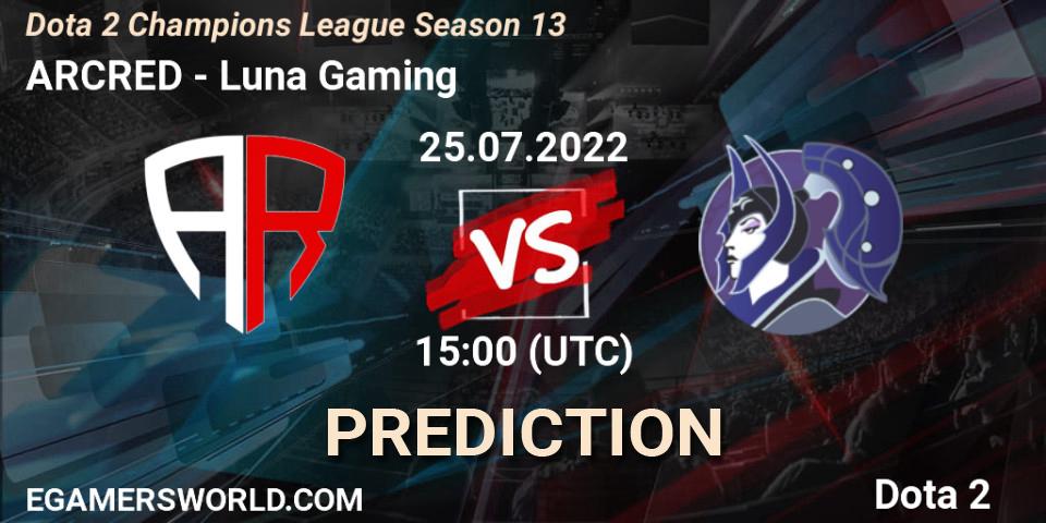 Prognose für das Spiel ARCRED VS Luna Gaming. 25.07.2022 at 15:03. Dota 2 - Dota 2 Champions League Season 13